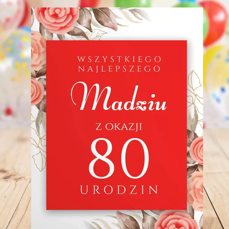 kartka z życzeniami na 80 urodziny dla kobiety